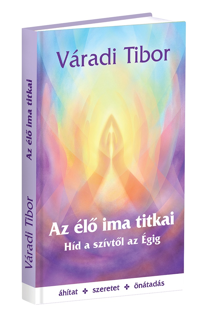 Az élő ima titkai