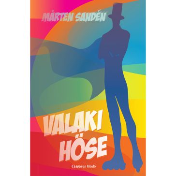 Valaki hőse