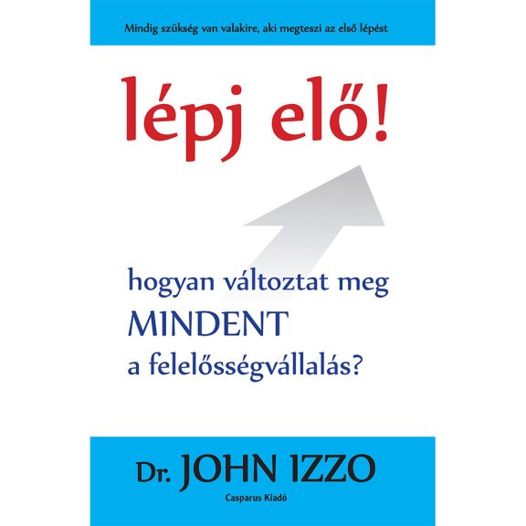 Lépj elő! Lépj elő!