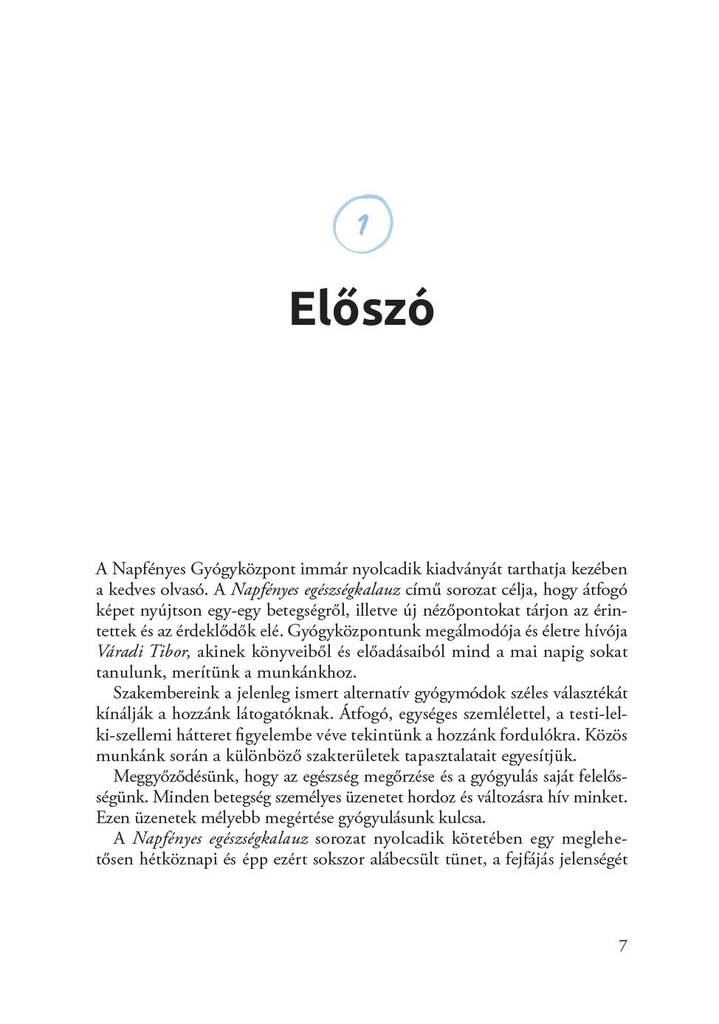 A fejfájás megelőzése és szelíd gyógymódjai