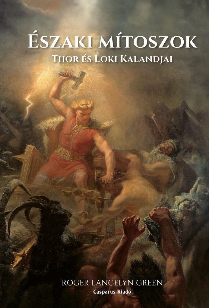 Északi mítoszok – Thor és Loki kalandjai
