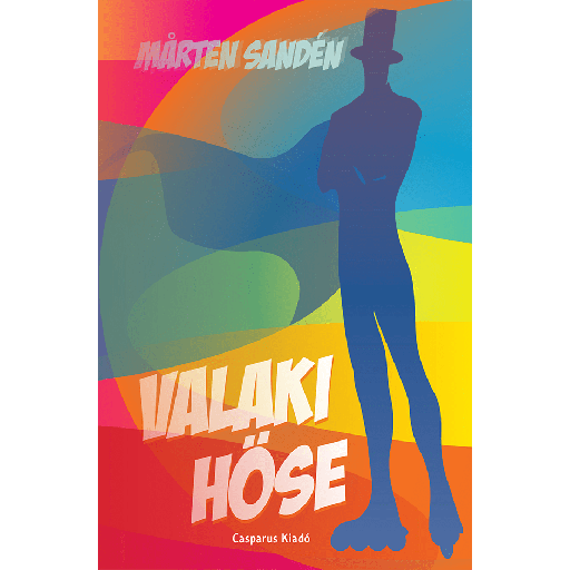 [978-615-80434-0-3] Valaki hőse
