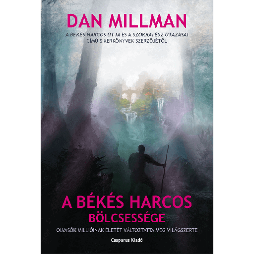 [978-615-80434-9-6] A békés harcos bölcsessége (2. kiadás)