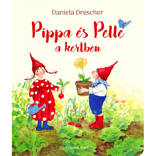 [9786155835377] Pippa és Pelle a kertben